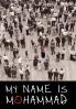 My Name Is Mohammad