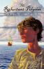 The Reluctant Pilgrim: The Boy the Ship and the Sea