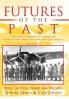 Futures of the Past