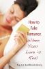 How to Fake Romance