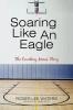 Soaring Like An Eagle The Courtney Moses Story