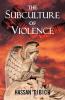 The Subculture of Violence