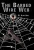 The Barbed Wire Web