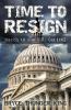 Time to Resign