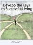 Develop the Keys to Successful Living