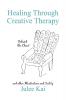 Healing Through Creative Therapy