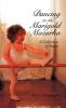 Dancing to the Marigold Mazurka