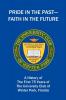 Pride in the Past--Faith in the Future