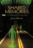 Shared Memories