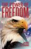 The Power of Freedom