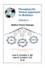 Changing the Global Approach to Medicine Volume 2