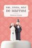 Eat Drink and Be Married