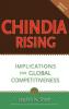 Chindia Rising: Implications for Global Competitiveness