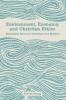 Environment Economy and Christian Ethics
