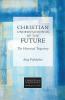 Christian Understandings of the Future