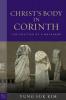 Christs Body in Corinth