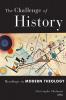 The Challenge of History