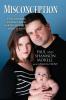 Misconception: One Couple's Journey from Embryo Mix-Up to Miracle Baby