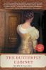 The Butterfly Cabinet: A Novel