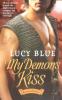 My Demon's Kiss (Volume 1) (Bound in Darkness)
