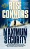Maximum Security: A Crime Novel