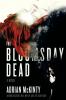 The Bloomsday Dead: A Novel