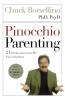 Pinocchio Parenting: 21 Outrageous Lies We Tell Our Kids
