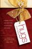 Hugs for the Holidays: Stories Sayings and Scriptures to Encourage and Inspire (Hugs Series)