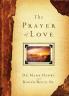 The Prayer of Love