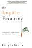 The Impulse Economy: Understanding Mobile Shoppers and What Makes Them Buy