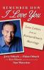 Remember How I Love You: Love Letters from an Extraordinary Marriage