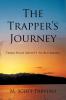 The Trapper's Journey