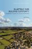 Blueprint for Building Community: Leadership Insights for Good Government
