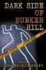 Dark Side of Bunker Hill