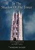 In the Shadow of the Tower 2nd Edition