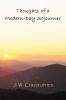 Thoughts of a Modern-Day Sojourner