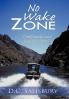 No Wake Zone
