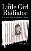 The Little Girl in the Radiator
