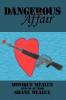 Dangerous Affair