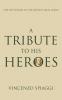 A Tribute to His Heroes