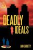 Deadly Ideals
