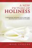A New Picture of Holiness