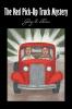 The Red Pick-Up Truck Mystery