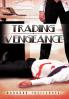 Trading Vengeance