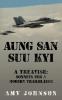 Aung San Suu Kyi a Treatise
