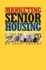 Marketing Senior Housing