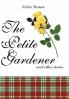 The Petite Gardener
