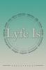 Lyfe Is...