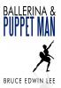 Ballerina & Puppet Man