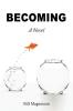 Becoming